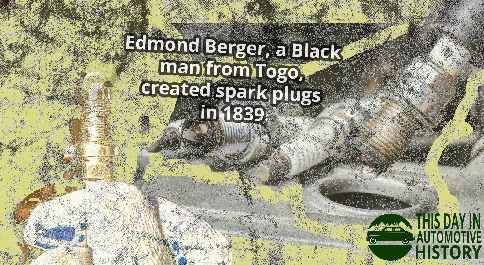 February 2, 1839 – Edmond Berger invents the spark plug