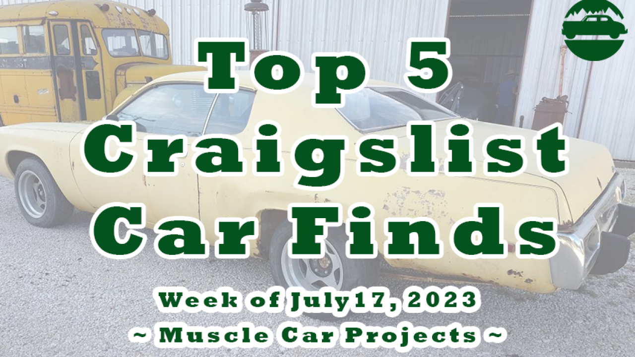 Barn Find Muscle Cars Projects Found on Craigslist Under 5 000