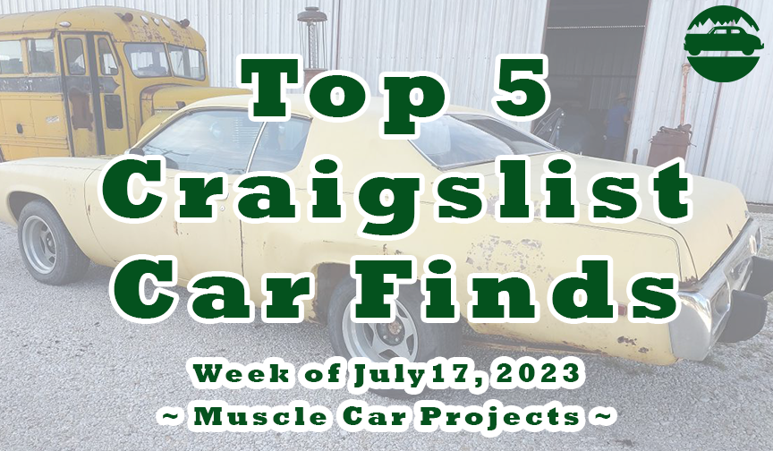 Barn Find Muscle Cars & Projects Found on Craigslist Under $5,000 - This  Day In Automotive History
